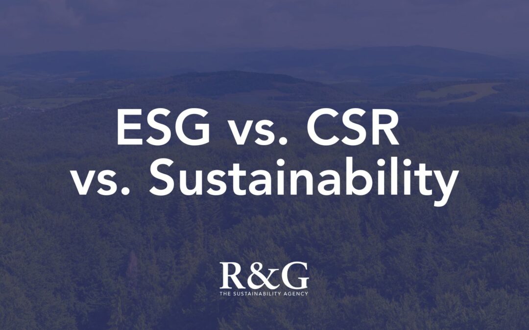 ESG vs CSR vs Sustainability: What’s the difference?
